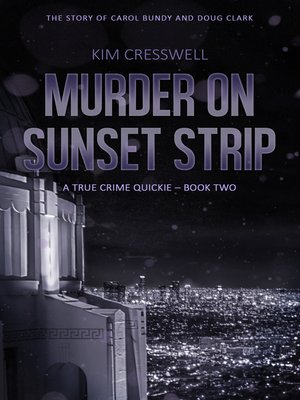 cover image of Murder on Sunset Strip--A True Crime Quickie (Book Two)